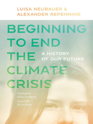 cover image of Beginning to End the Climate Crisis